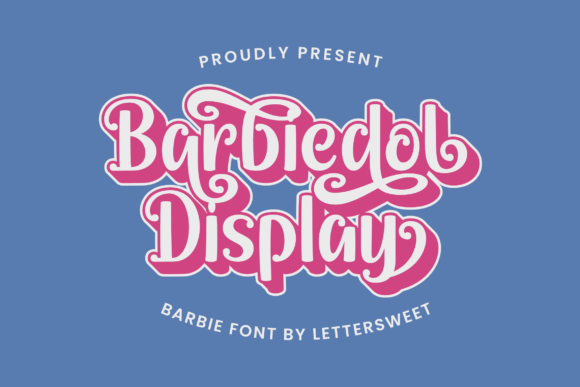 Barbiedol Display: A Feminine Display Font for Editorial Charm