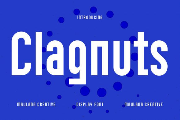 Clagnuts: A Bauhaus-Inspired Sans Serif That Feels Like Home