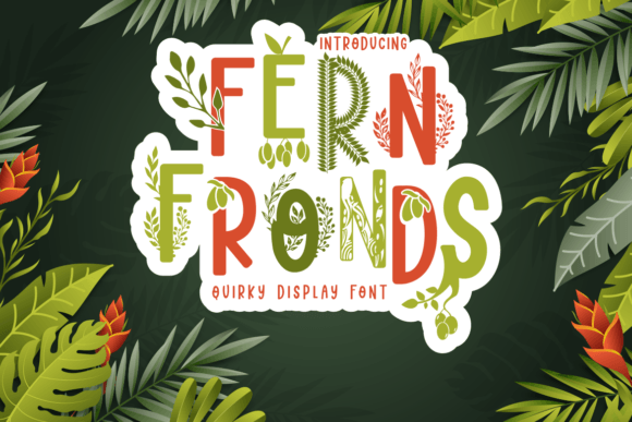 Fern Fronds: A Calm, Lush Display Typeface for Editorial Moments
