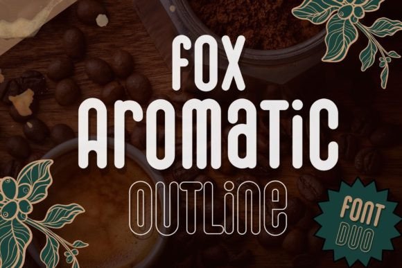 Fox Aromatic: A Display Font That Makes Your Headlines Pop