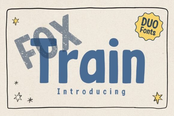Fox Train: A Display Font That Demands Attention—Wisely