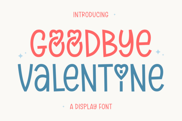 Goodbye Valentine: A Playful Display Font for Editorial Charm