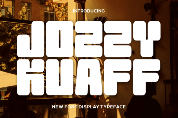 Jozzy Kuaff: A Display Font That Commands Attention—Thoughtfully