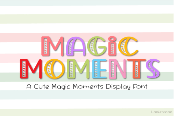 Magic Moments Font: Joyful Branding for Small Businesses