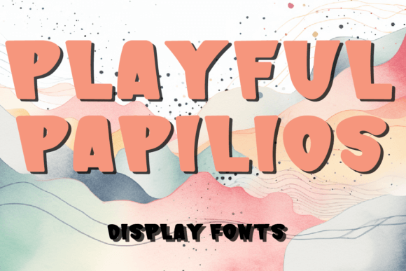 Playful Papilios: A Display Font That Whispers Joy