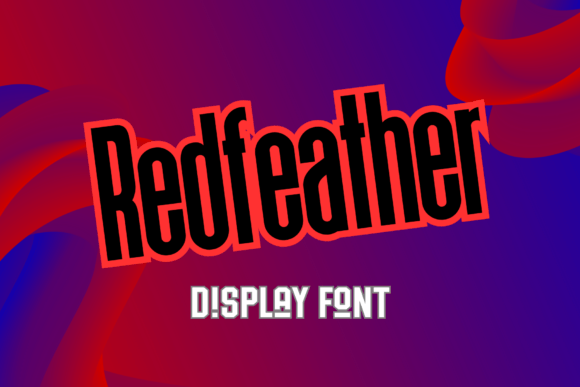 Red Feather: A Display Font That Breathes With Your Content