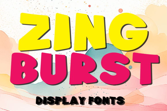 Zing Burst: A Display Font That Grabs Attention—Without Screaming